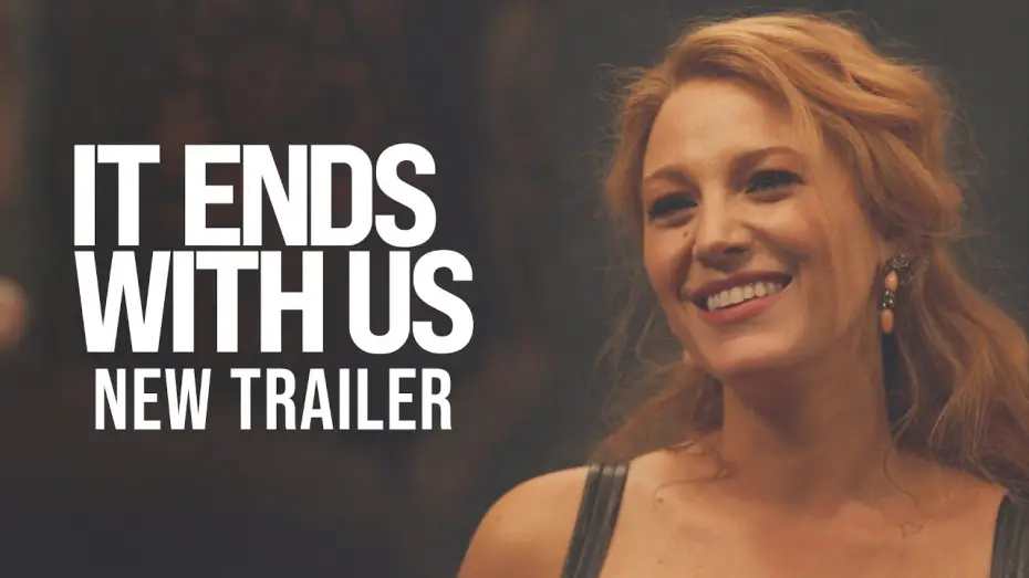 Video for the film It Ends with Us — New Trailer