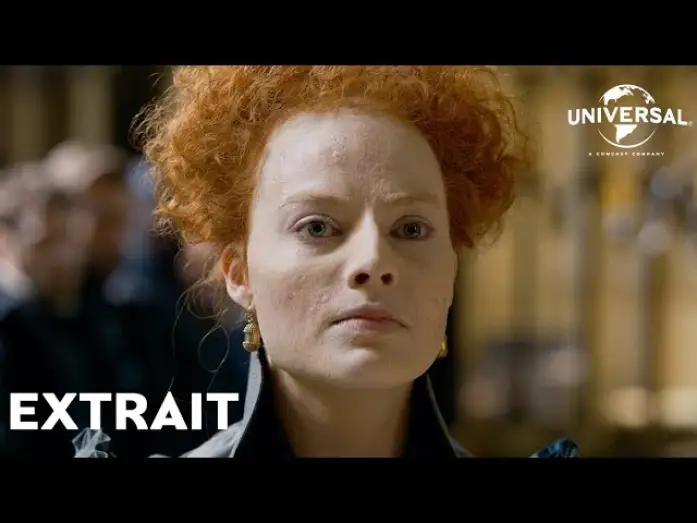 Video for the film Mary Queen of Scots — Marie Stuart, Reine d'Écosse - Extrait Le trône d'Angleterre VOST