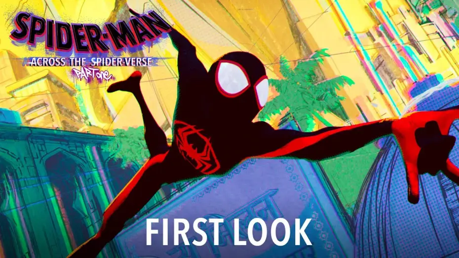 Video for the film Spider-Man: Across the Spider-Verse — Spider-Man: Across the Spider-Verse (Part One) - First Look