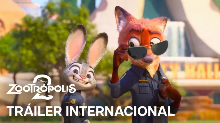 Video for the film Zootopia 2 — Tráiler Internacional en castellano