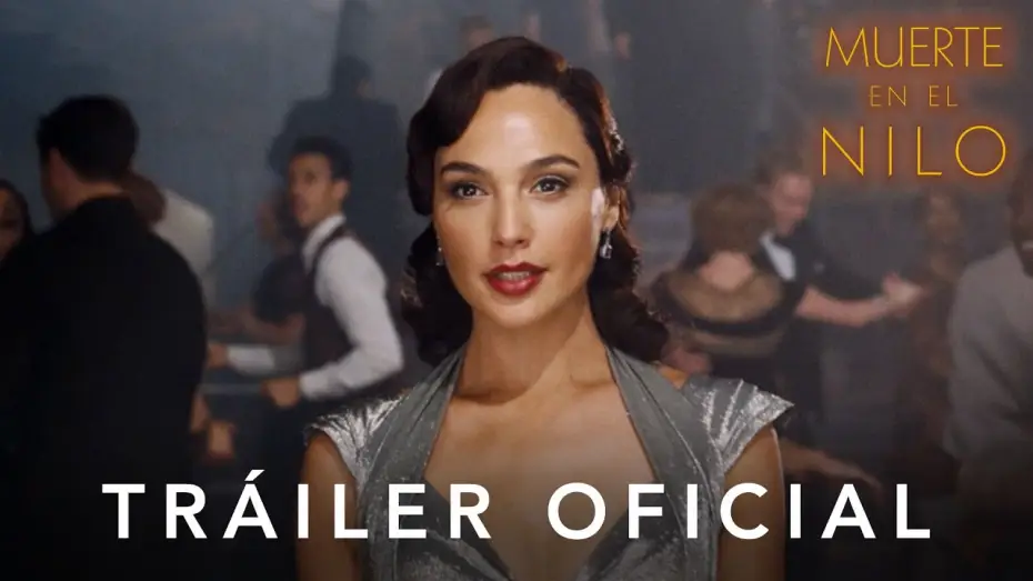 Video for the film Death on the Nile — Muerte en el Nilo | Nuevo Tráiler Oficial | HD
