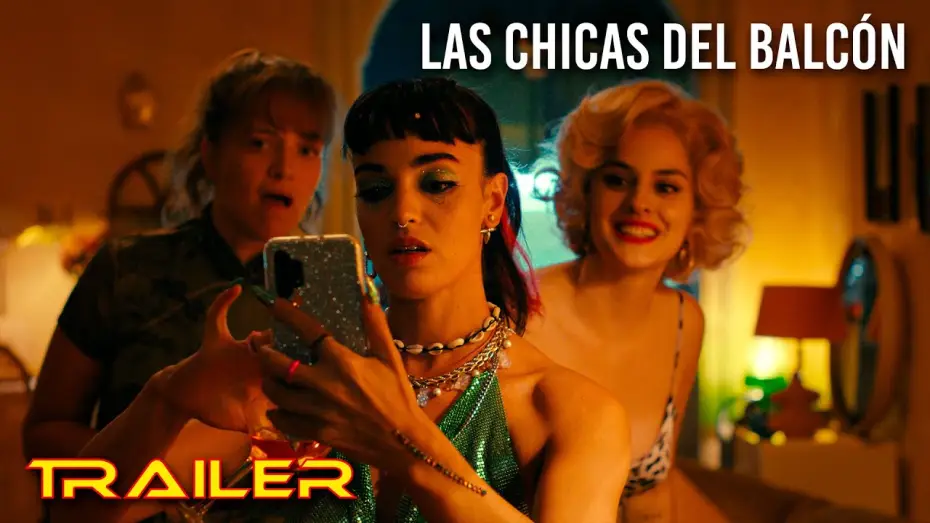 Video for the film The Balconettes — Las chicas del balcón - Tráiler español