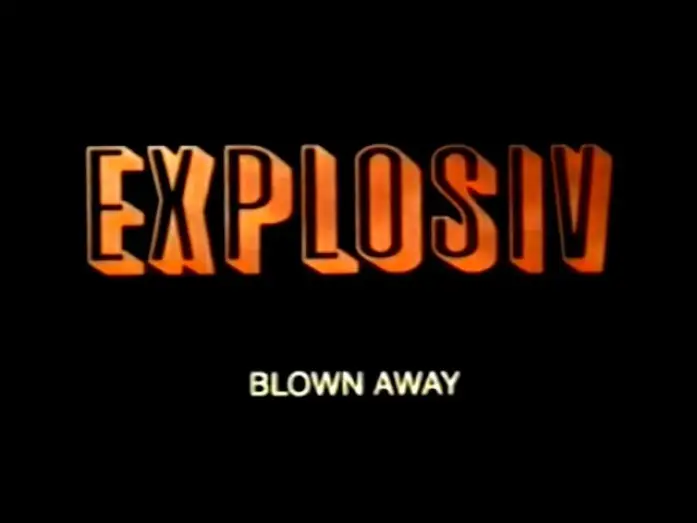 Video for the film Blown Away — Explosiv - Blown Away - Trailer (1994)