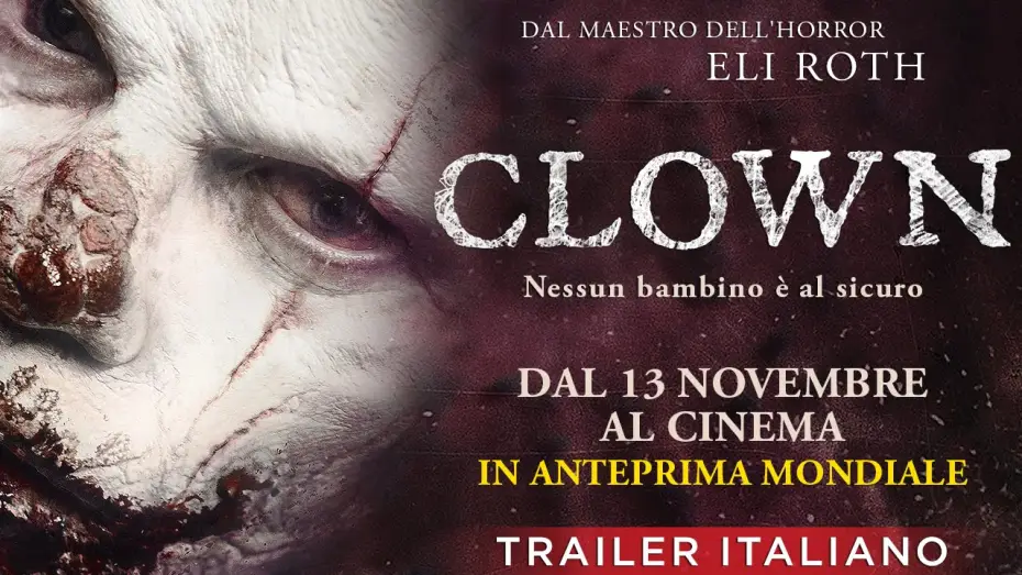Video for the film Clown — CLOWN - Trailer italiano [HD]