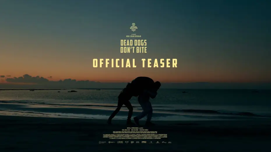 Video for the film Dead Dogs Don't Bite — Ölü Köpekler Isırmaz (Official Teaser)