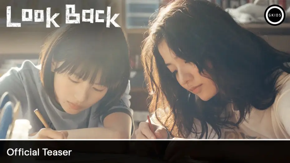 Video for the film Look Back — LOOK BACK | A film by Hirokazu Kore-eda | Official Teaser
