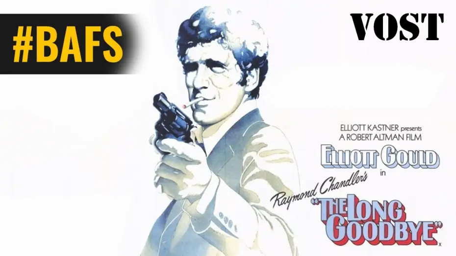 Video for the film The Long Goodbye — Le privé – Bande Annonce VOSTFR - 1973