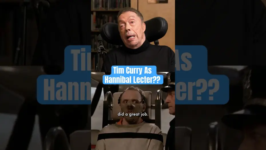Video for the film The Silence of the Lambs — Tim Curry Regrets Not Playing Hannibal Lecter In 'Silence of the Lambs'
