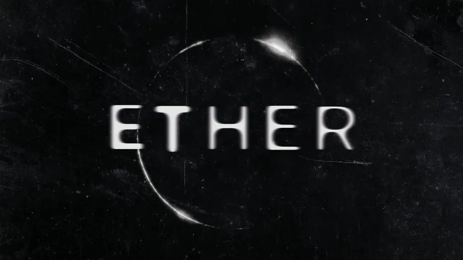 Video for the film ETHER — 'ETHER' (2026) - [Shorrt-Film]