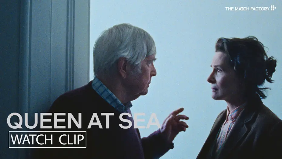 Video for the film Queen at Sea — Clip