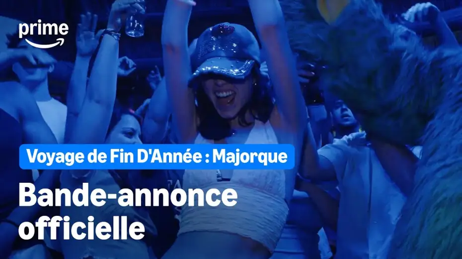 Video for the film Graduation Trip: Mallorca — Voyage de fin d'année : Majorque - Bande-Annonce Officielle | Prime Video