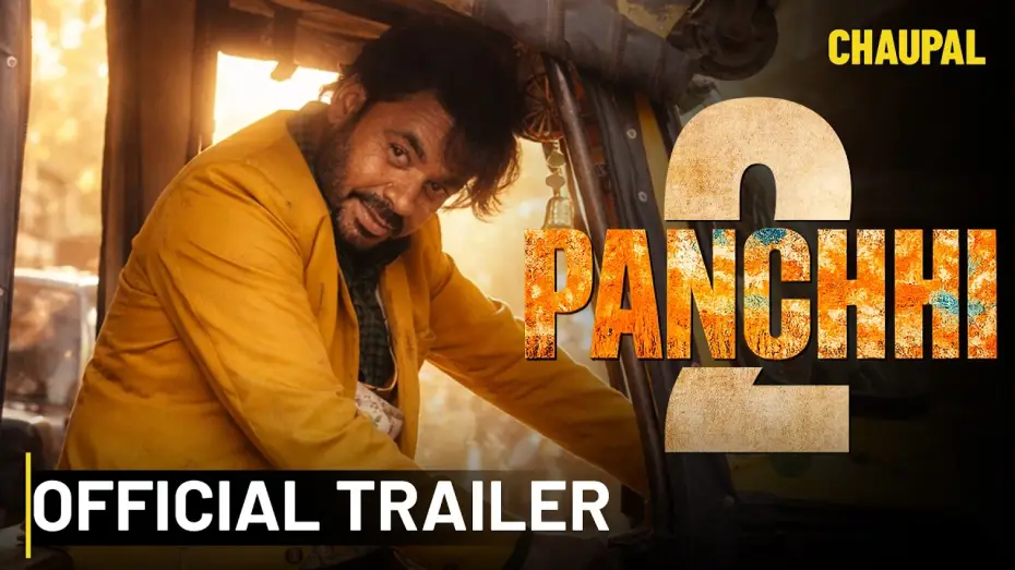 Video for the film Panchhi 2 — Panchhi 2 Trailer | Prince Kanwaljit Singh | Naiqra | Aarushi | Chaupal App | Watch Now