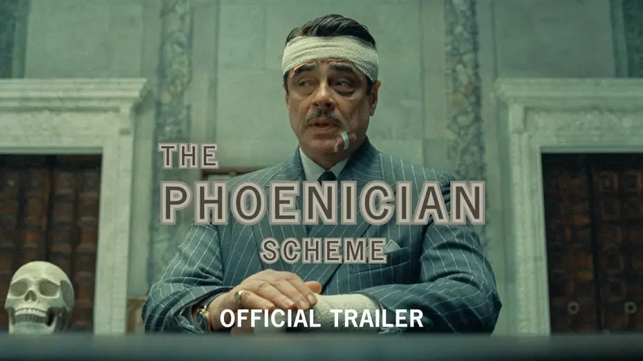 Video for the film The Phoenician Scheme — Official Trailer
