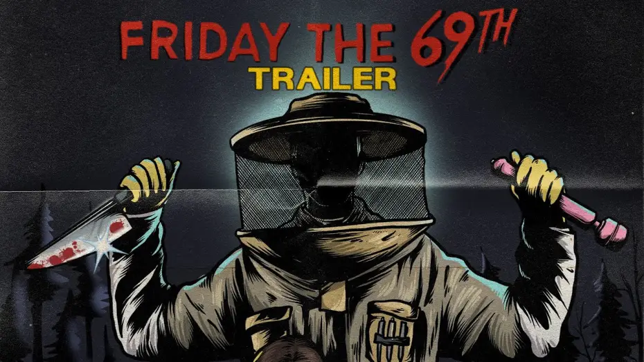 Video for the film Friday the 69th — Friday the 69th (2026) Official Trailer