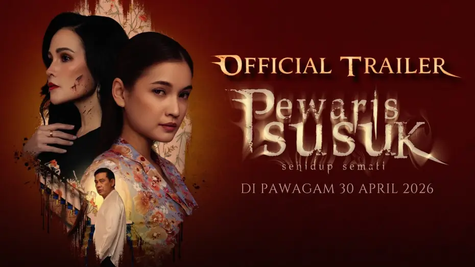 Video for the film Pewaris Susuk — OFFICIAL TRAILER PEWARIS SUSUK | DI PAWAGAM 30 APRIL 2026