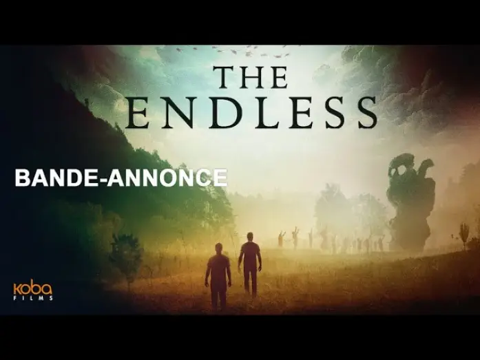 Video for the film The Endless — THE ENDLESS  - Bande Annonce VOST