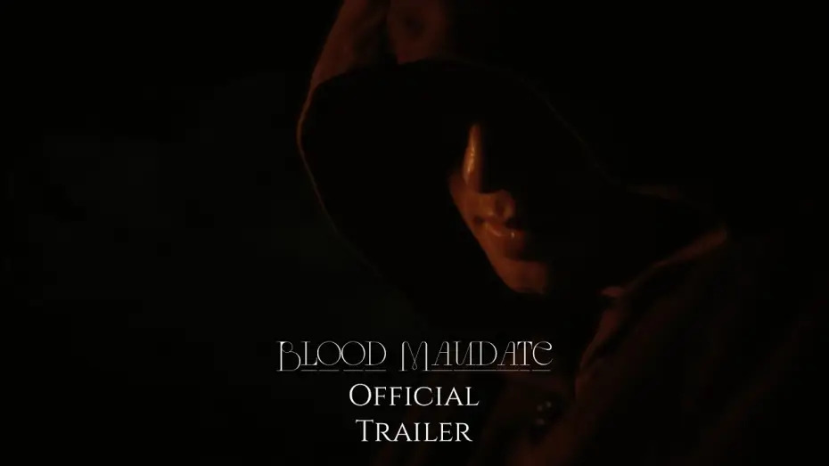 Video for the film Blood Mandate — Blood Mandate | Official Trailer