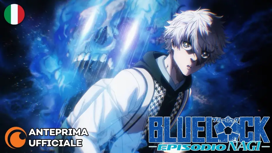 Video for the film BLUELOCK: Episode Nagi — BLUE LOCK THE MOVIE -EPISODIO NAGI- | Anteprima Ufficiale