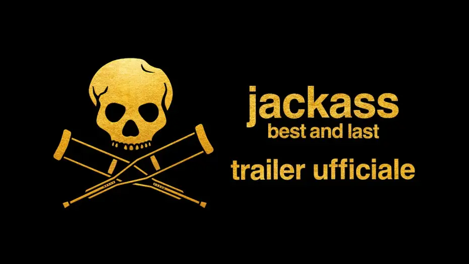 Video for the film Jackass: Best and Last — jackass: best and last | Trailer Ufficiale (2026)