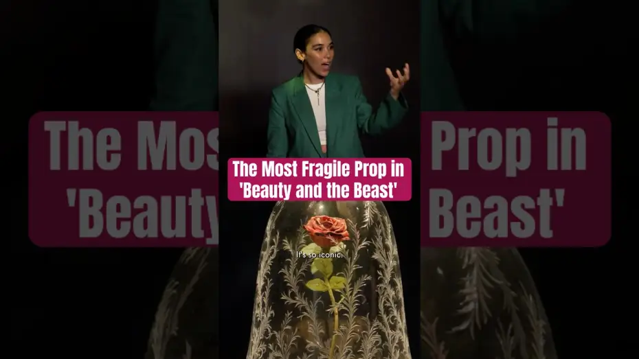 Video for the film Beauty and the Beast — This is the Most Fragile Prop in ‘Beauty and the Beast’!