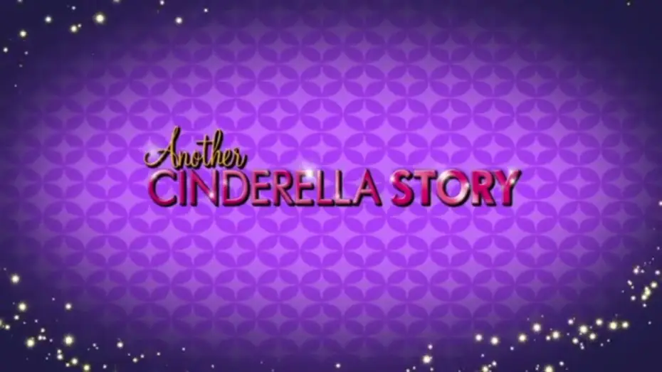 Video for the film Another Cinderella Story — Another Cinderella Story - Trailer
