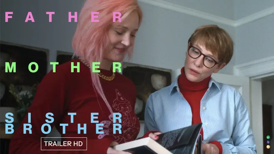 Video for the film Father Mother Sister Brother — Father Mother Sister Brother di Jim Jarmusch - Leone d'Oro a Venezia 2025 | Trailer ITA HD