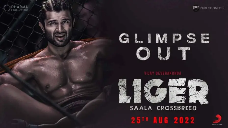 Video for the film Liger — Glimpse of LIGER | Vijay Deverakonda | Puri Jagannadh | Ananya Panday | Karan Johar | 25th August