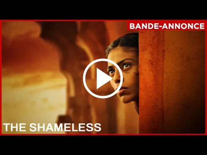 Video for the film The Shameless — THE SHAMELESS - Bande-annonce VOST (LE 14 MAI AU CINÉMA)