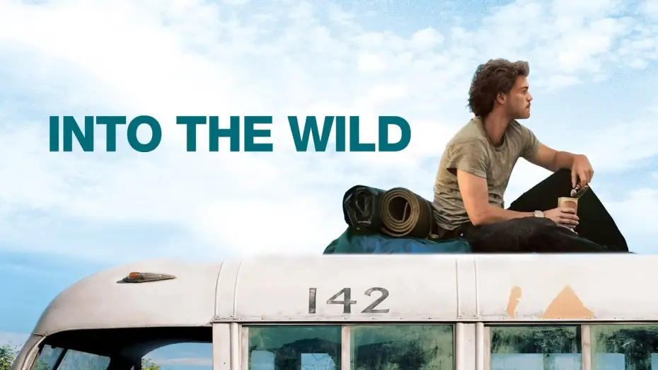 Video for the film Into the Wild — Into the Wild (2007) | Bande-annonce VF (HD | 1080p)