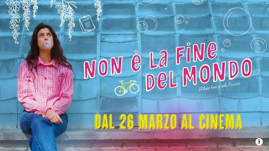 Video for the film Non è la fine del mondo — Non è la fine del mondo - Trailer