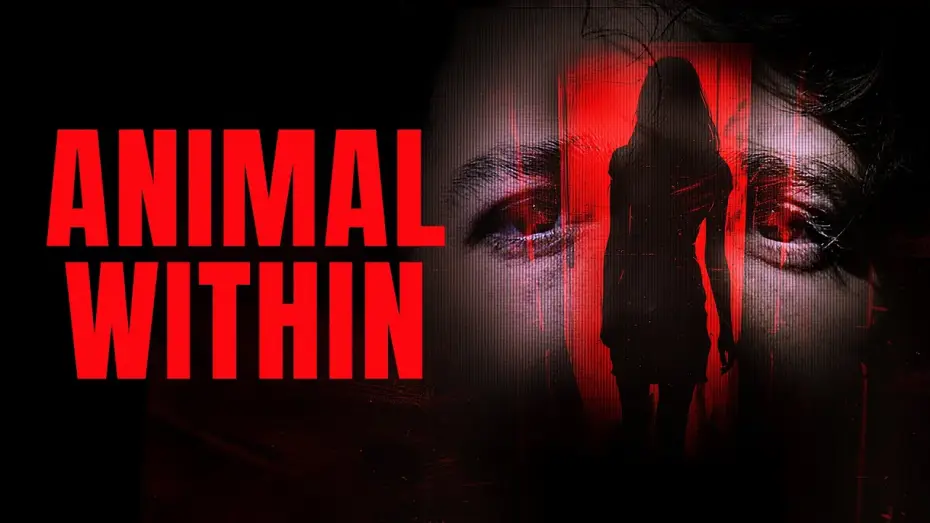 Video for the film Animal Within — Official Trailer