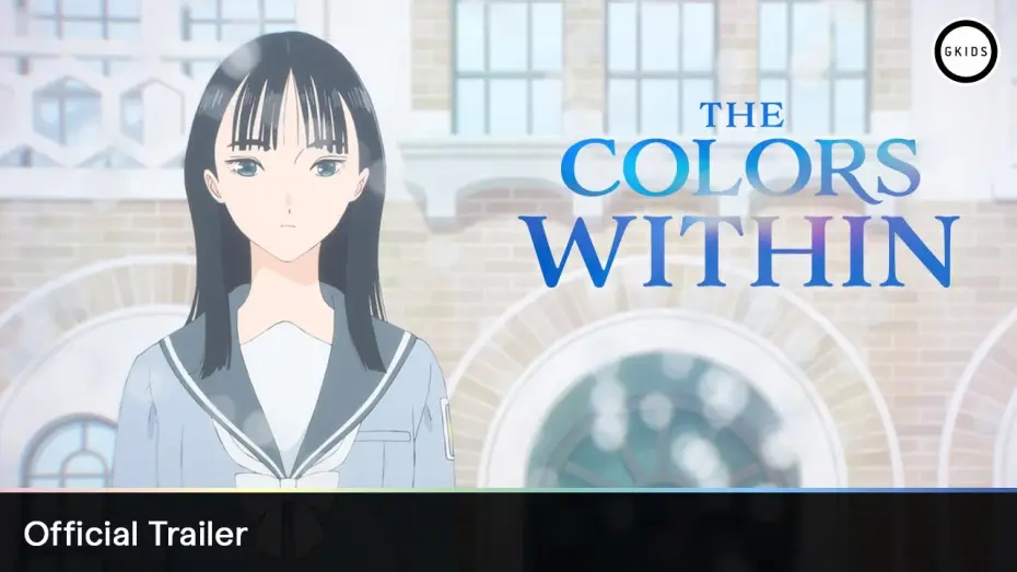 Video for the film The Colors Within — Official Trailer [Subtitled]