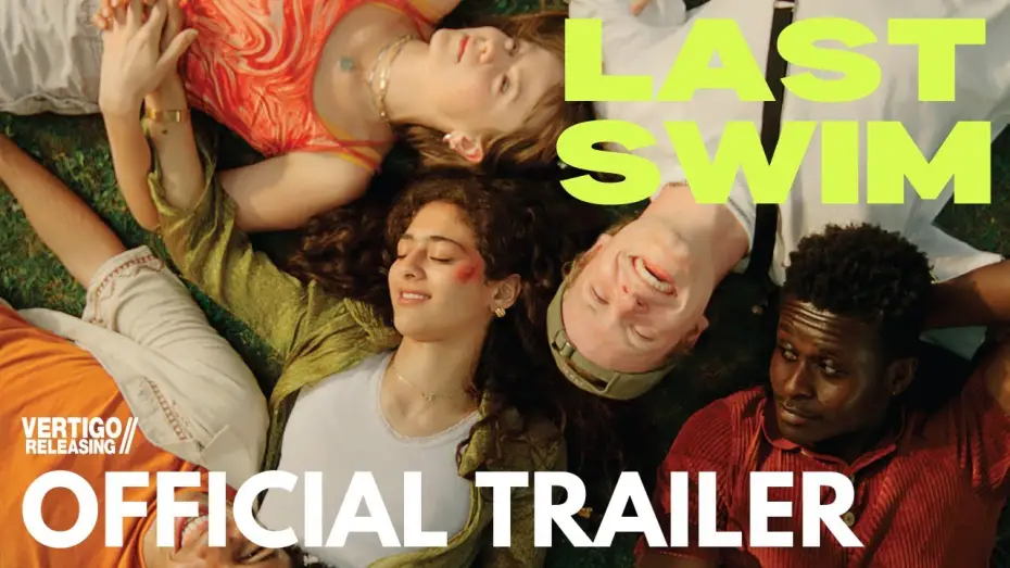 Video for the film Last Swim — Official Trailer
