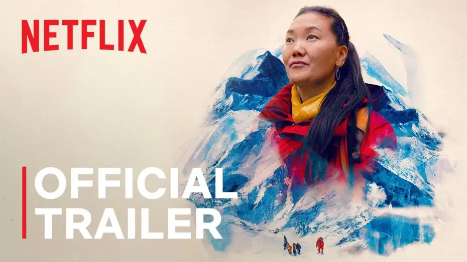 Video for the film Mountain Queen: The Summits of Lhakpa Sherpa — Official Trailer
