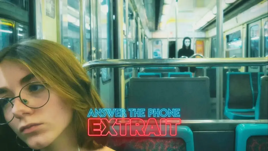Video for the film Answer The Phone — ANSWER THE PHONE - Extrait "Le Métro" (2026)