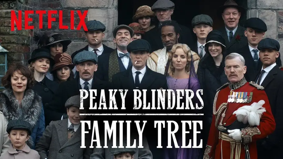 Video for the film Peaky Blinders: The Immortal Man — Peaky Blinders Family Tree Explained - Everything You Need To Know For The Immortal Man