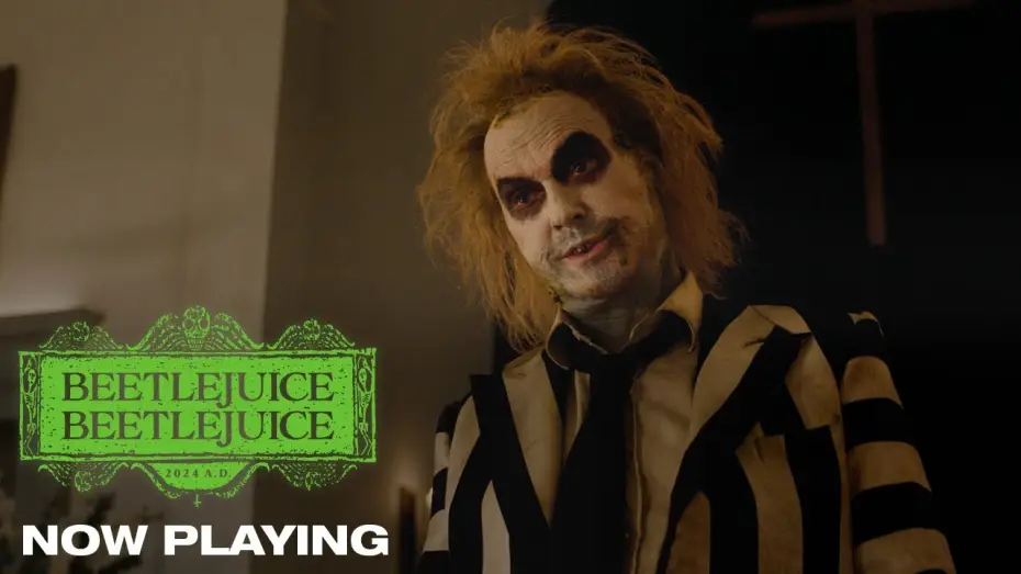 Video for the film Beetlejuice Beetlejuice — Now Playing