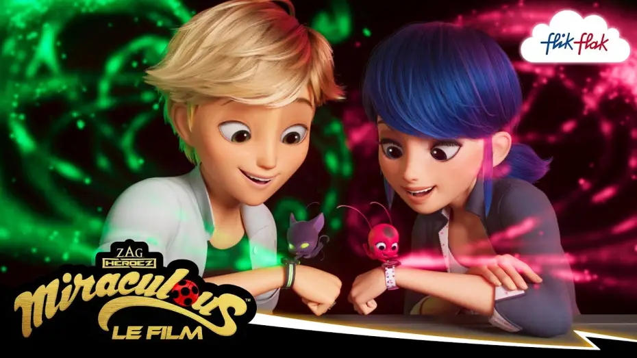 Video for the film Miraculous: Ladybug & Cat Noir, The Movie — Miraculous x Flik Flak