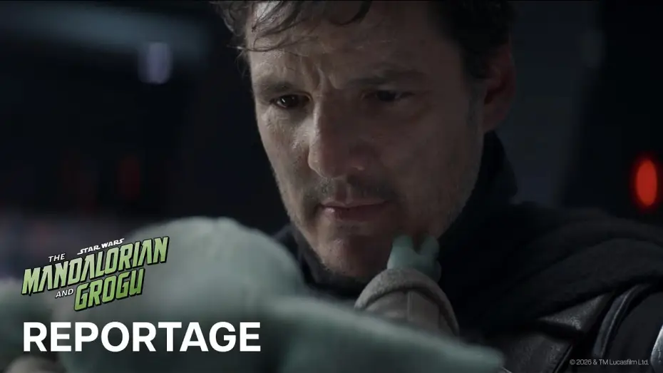 Video for the film The Mandalorian & Grogu — Star Wars : The Mandalorian and Grogu – Reportage : Générations | Star Wars
