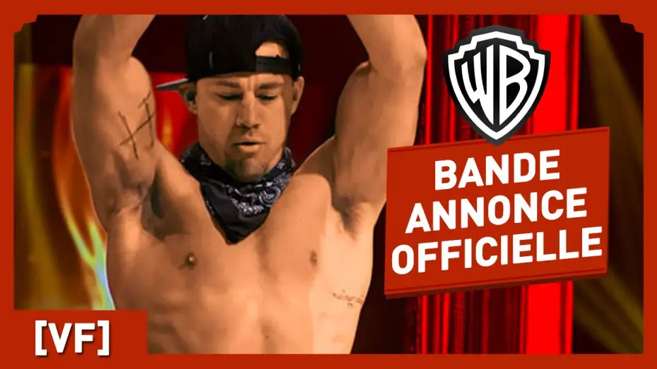 Video for the film Magic Mike XXL — Magic Mike XXL - Bande Annonce VF