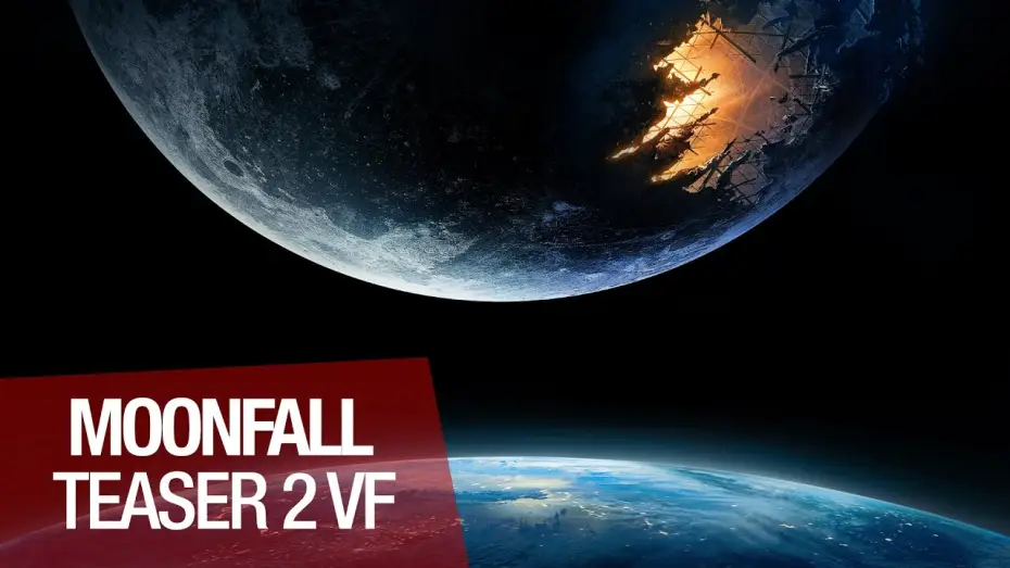 Video for the film Moonfall — Moonfall - Teaser #2 [VF]