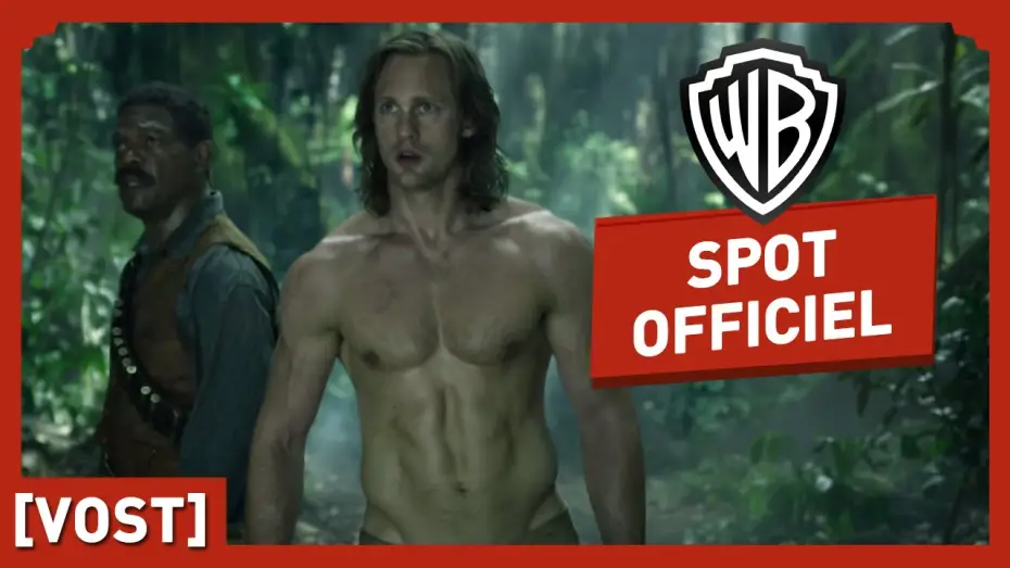 Video for the film The Legend of Tarzan — Tarzan - Spot Officiel (VOST) - Alexander Skarsgård, Margot Robbie