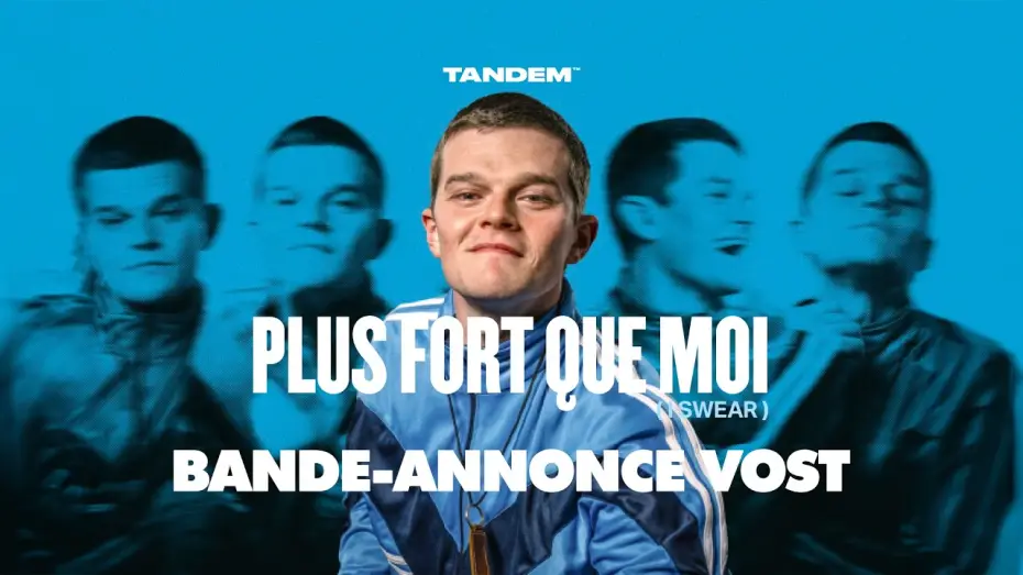 Video for the film I Swear — PLUS FORT QUE MOI (I Swear) | Bande-annonce VOST