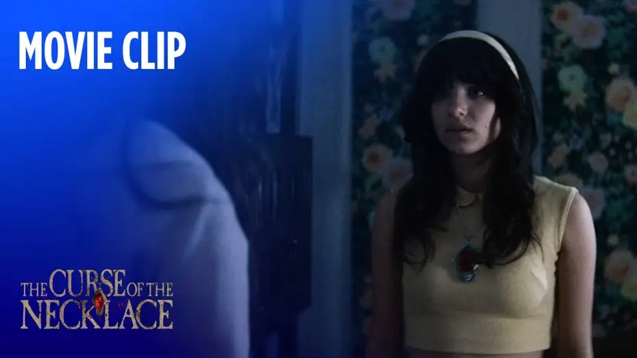 Video for the film The Curse of the Necklace — Movie Clip - She Just Needs Her Mommy