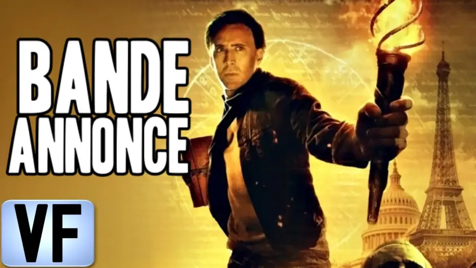 Video for the film National Treasure: Book of Secrets — 💣 BENJAMIN GATES ET LE LIVRE DES SECRETS Bande Annonce VF 2008 HD
