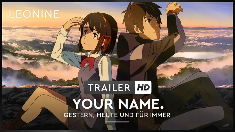 Video for the film Your Name. — Your Name. - Gestern, heute und für immer - Trailer #1 (German)