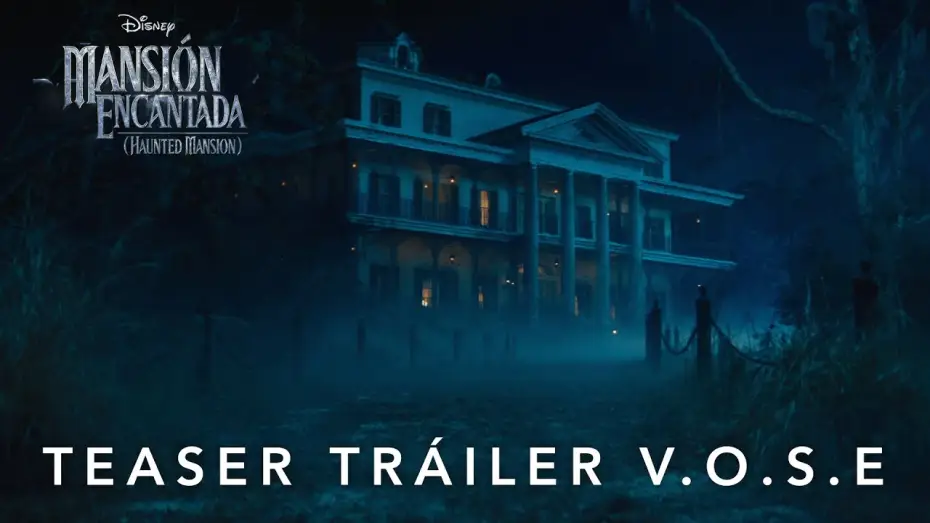 Video for the film Haunted Mansion — Teaser Tráiler [VOSE]