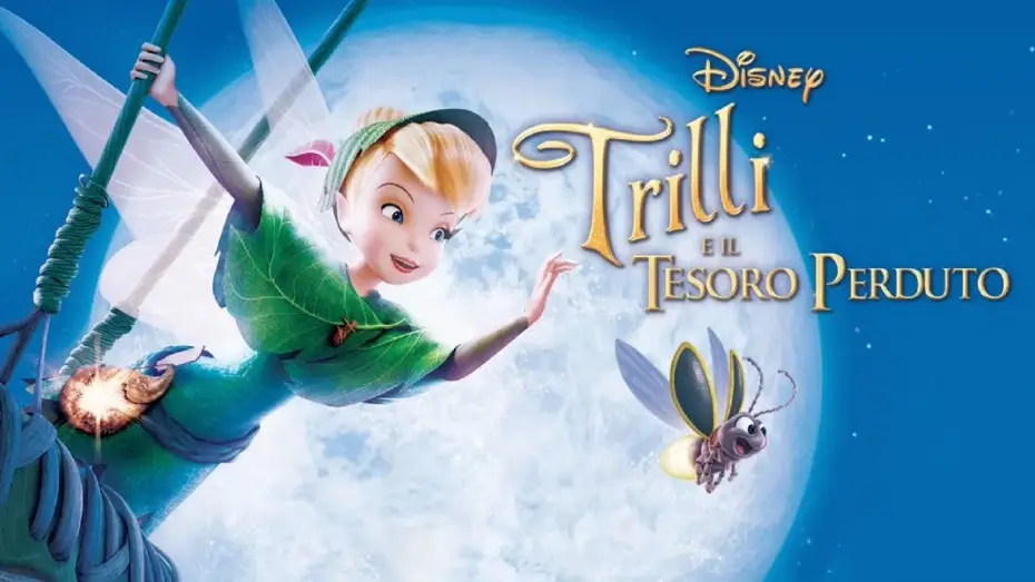 Video for the film Tinker Bell and the Lost Treasure — Trilli e il tesoro perduto (film 2009) TRAILER ITALIANO