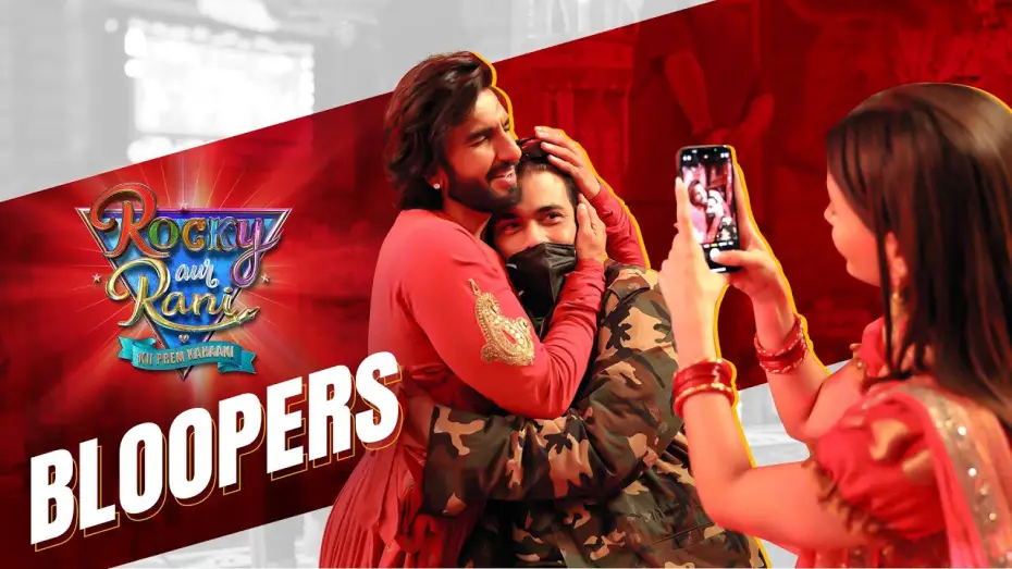 Video for the film Rocky Aur Rani Kii Prem Kahaani — Rocky Aur Rani Kii Prem Kahaani - Bloopers  | Ranveer Singh | @aliabhatt  | Karan Johar