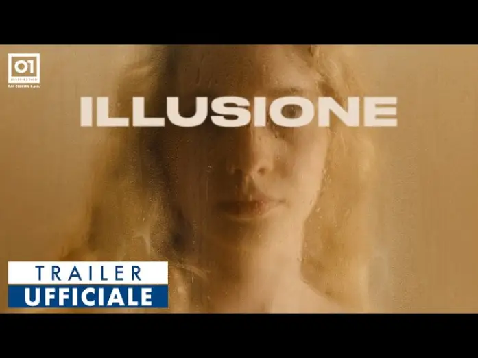 Video for the film Illusione — ILLUSIONE di Francesca Archibugi (2026) - Trailer Ufficiale HD